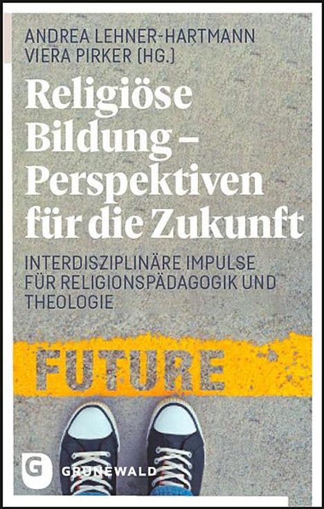 Religiöse Bildung - Perspektiven für die Zukunft, Buch
