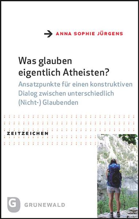 Anna Sophie Jürgens: Was glauben eigentlich Atheisten?, Buch