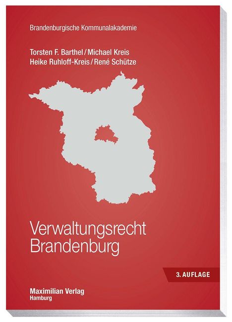 Torsten F. Barthel: Barthel, T: Verwaltungsrecht Brandenburg, Buch