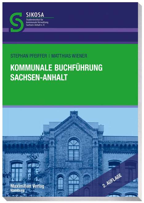 Stefan Pfeiffer: Kommunale Buchführung Sachsen-Anhalt, Buch