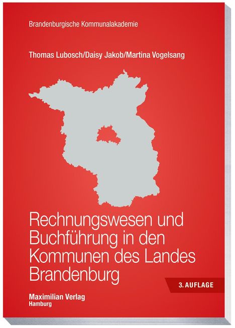 Thomas Lubosch: Rechnungswesen und Buchführung in den Kommunen des Landes Brandenburg, Buch