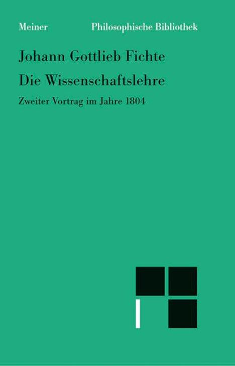 Johann Gottlieb Fichte: Die Wissenschaftslehre, Buch
