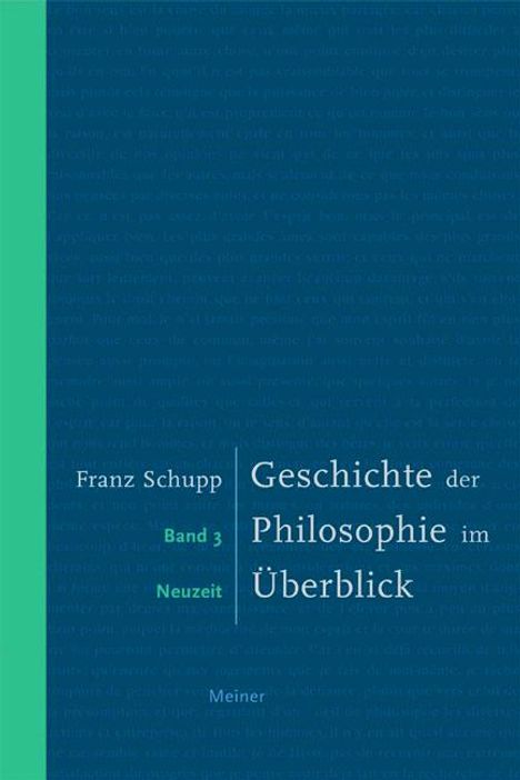 Franz Schupp: Geschichte der Philosophie im Überblick 3, Buch