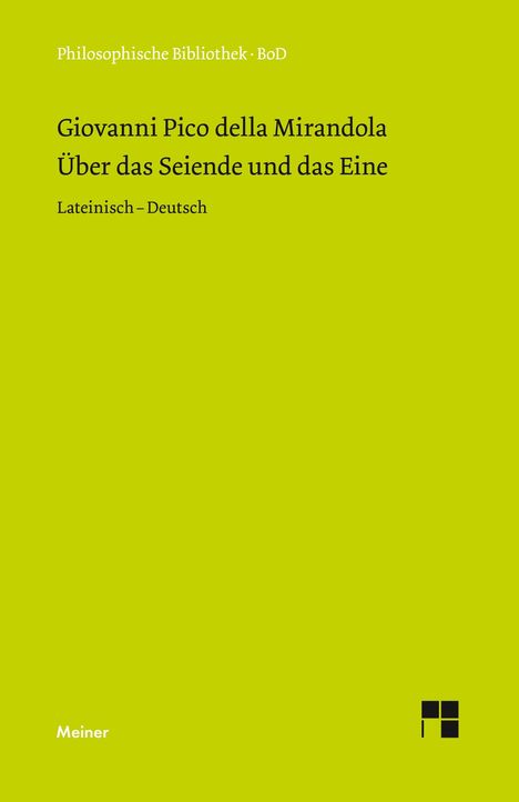 Giovanni Pico Della Mirandola: Über das Seiende und das Eine, Buch