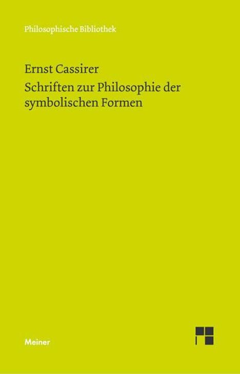 Ernst Cassirer: Schriften zur Philosophie der symbolischen Formen, Buch