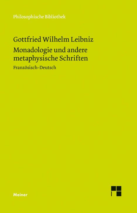 Gottfried Wilhelm Leibniz: Monadologie und andere metaphysische Schriften, Buch