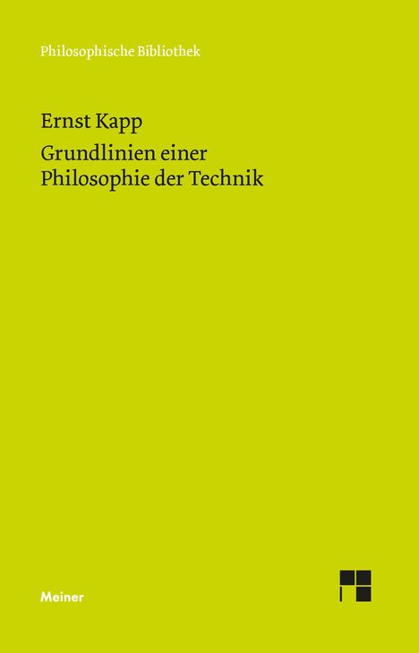 Ernst Kapp: Grundlinien einer Philosophie der Technik, Buch