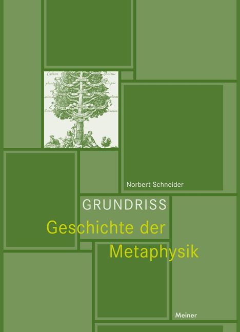 Norbert Schneider: Schneider, N: Grundriss Geschichte der Metaphysik, Buch