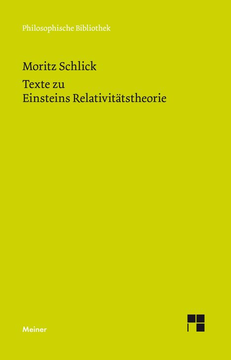 Moritz Schlick: Texte zu Einsteins Relativitätstheorie, Buch