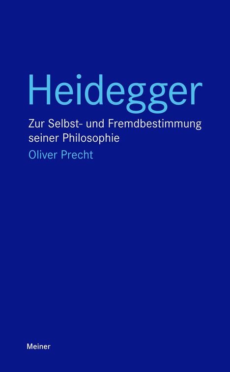 Oliver Precht: Heidegger, Buch