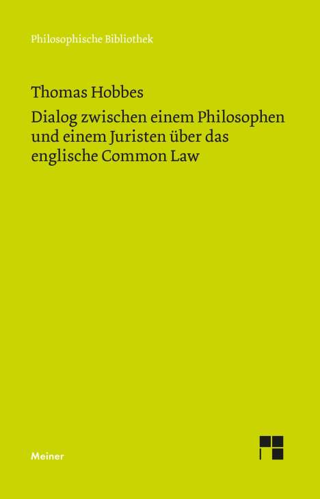 Thomas Hobbes: Hobbes, T: Dialog zwischen einem Philosophen und einem Juris, Buch
