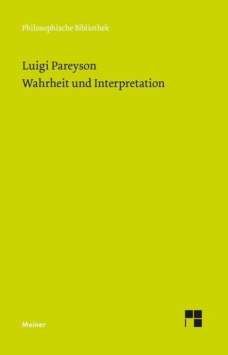 Luigi Pareyson: Wahrheit und Interpretation, Buch