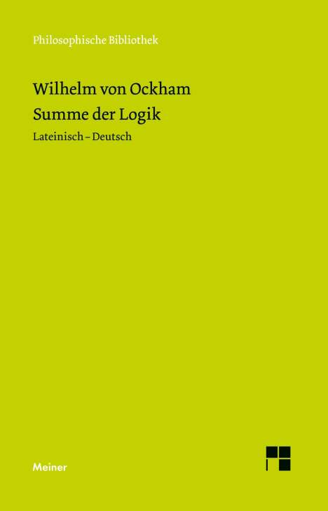 Wilhelm von Ockham: Summe der Logik / Summa logica, Buch