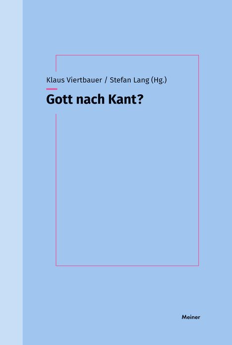Gott nach Kant?, Buch