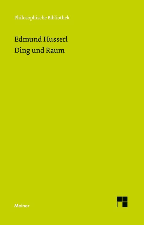 Edmund Husserl: Ding und Raum, Buch