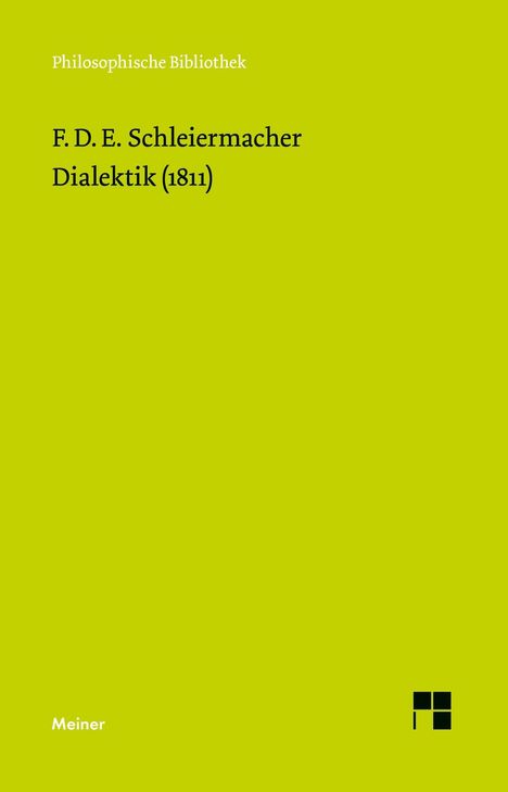 Friedrich Schleiermacher: Dialektik (1811), Buch