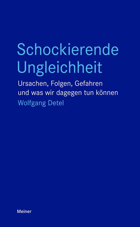 Wolfgang Detel: Schockierende Ungleichheit, Buch