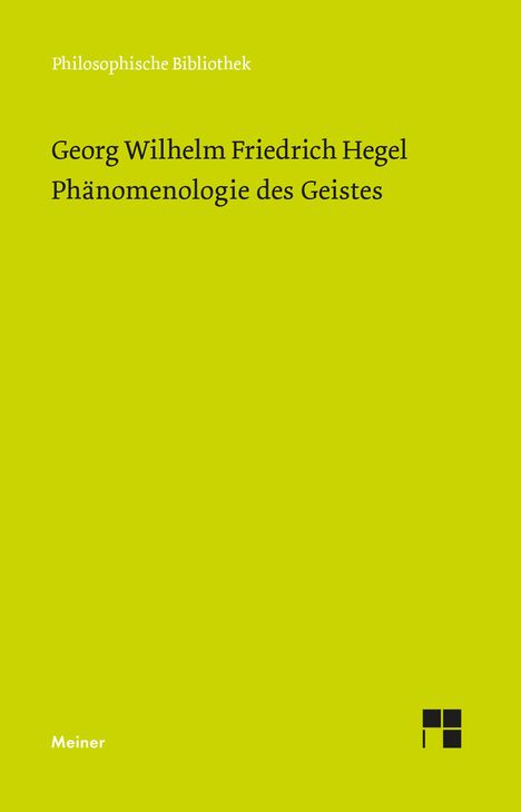 Georg Wilhelm Friedrich Hegel: Phänomenologie des Geistes, Buch