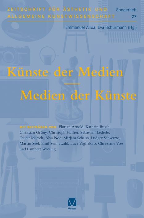 Titel: "Künste der Medien – Medien der Künste". Zeitschrift für Ästhetik, Sonderheft 27. Bläuliches Design mit Kunstobjekten.