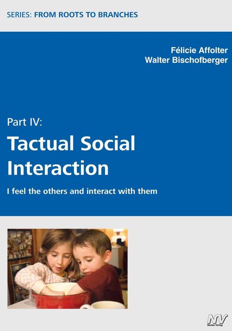 Félicie Affolter: Affolter, F: Tactual Social Interaction, Buch