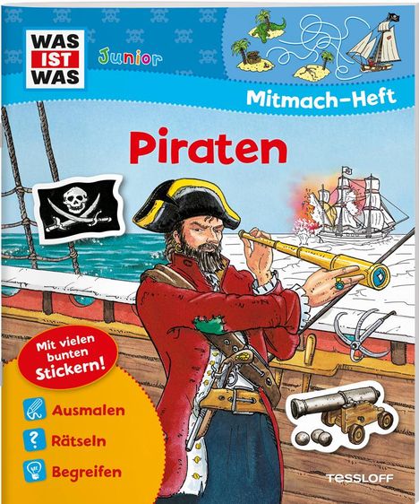 Tatjana Marti: WAS IST WAS Junior Mitmach-Heft Piraten, Buch