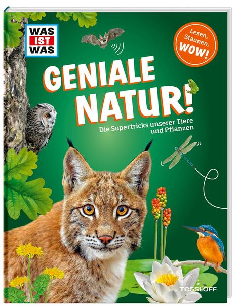 Andrea Weller-Essers: WAS IST WAS Geniale Natur! Die Supertricks unserer Tiere und Pflanzen, Buch