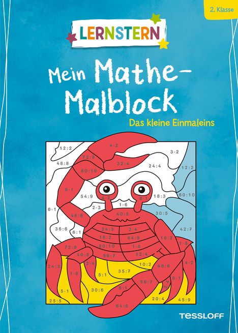 Text: „LERNSTERN, Mein Mathe-Malblock, Das kleine Einmaleins, 2. Klasse“. Illustration eines Krabben-Ausmalbildes.
