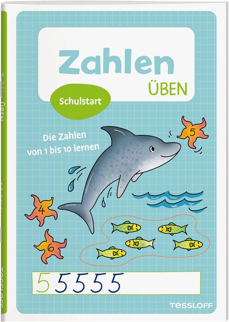 "Zahlen Üben, Schulstart, Die Zahlen von 1 bis 10 lernen." Delfin und Seesterne mit Zahlen; Fische und Wellen.