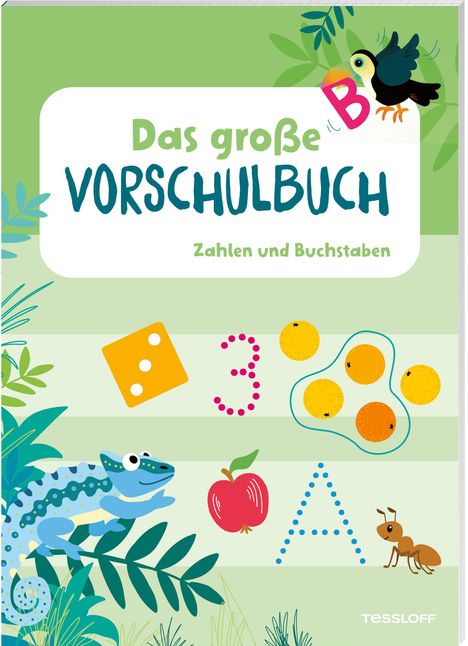 „Das große Vorschulbuch. Zahlen und Buchstaben.“ Illustrationen von Tieren, Zahlen und Buchstaben, bunte Gestaltung.