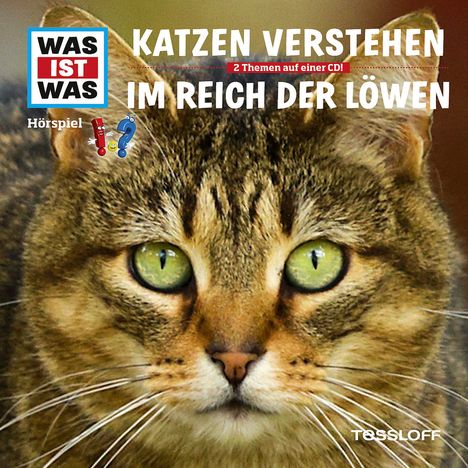 Was ist was Folge 53: Katzen verstehen/ Im Reich der Löwen, CD