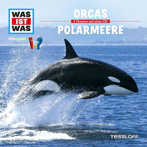Manfred Baur: Was ist was Folge 50: Orcas / Polarmeere, CD