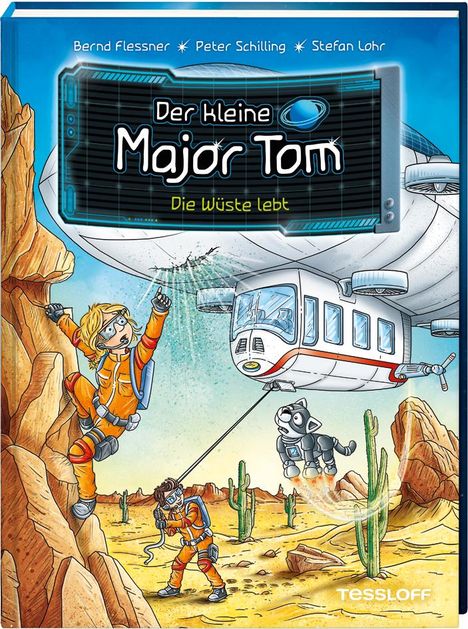 Bernd Flessner: Der kleine Major Tom Band 13. Die Wüste lebt, Buch