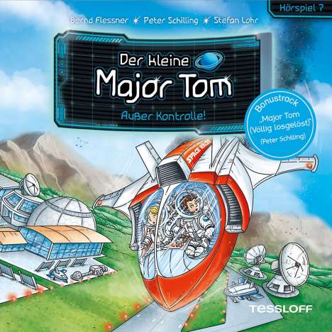 Der Kleine Major Tom 07: Außer Kontrolle!, CD
