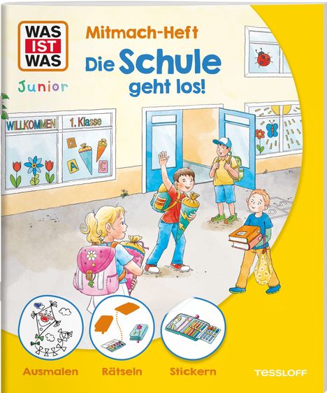 Sabine Schuck: WAS IST WAS Junior Mitmach-Heft Die Schule geht los!, Buch