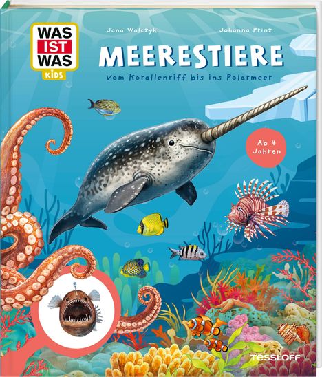 "Meerestiere: Vom Korallenriff bis ins Polarmeer. Ab 4 Jahren. Ein Narwal, Fische, ein Oktopusarm und bunte Korallen."