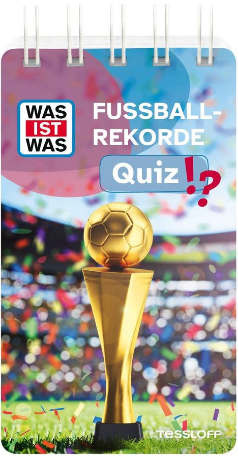 Birgit Günther: WAS IST WAS Quiz Fußball-Rekorde, Buch