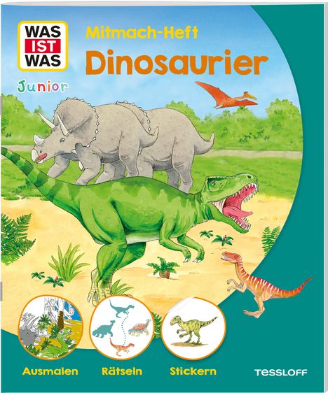 "Mitmach-Heft Dinosaurier" steht groß auf dem Titel. Illustration mit Dinosauriern und einem Logo links oben.