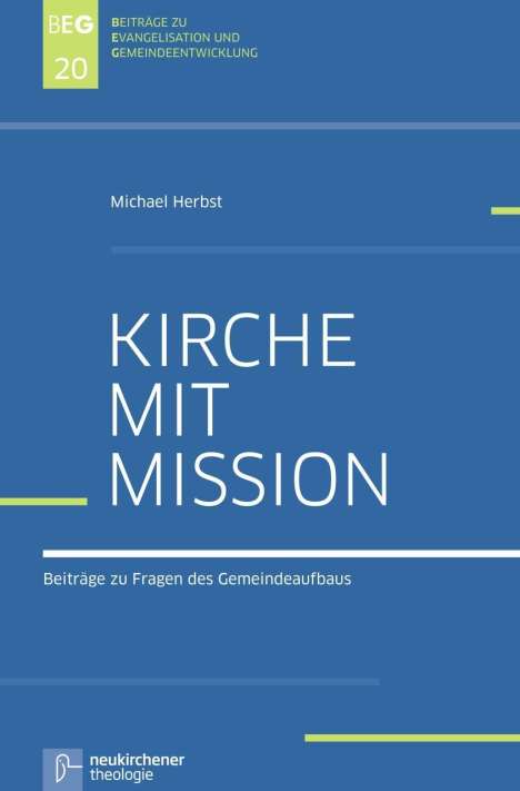 Michael Herbst: Herbst, M: Kirche mit Mission, Buch