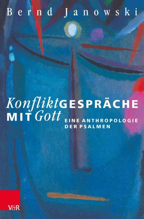 Bernd Janowski: Konfliktgespräche mit Gott, Buch