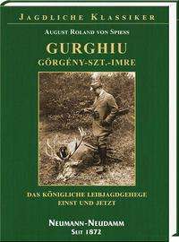 August Roland von Spieß: Gurghiu - Görgény-Szt.-Imre., Buch