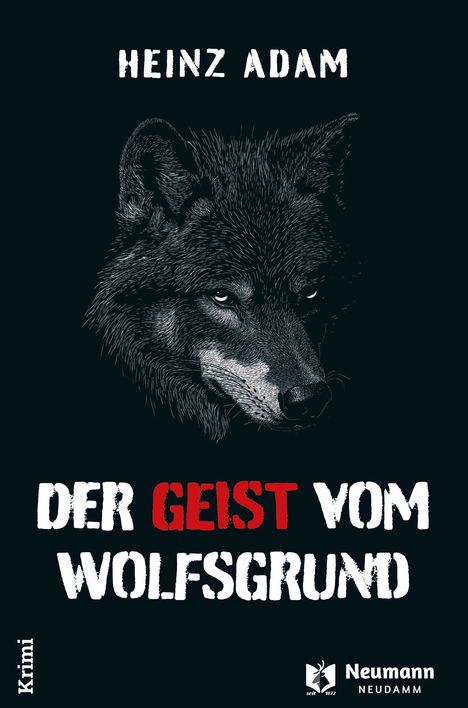 Heinz Adam: Der Geist vom Wolfsgrund, Buch