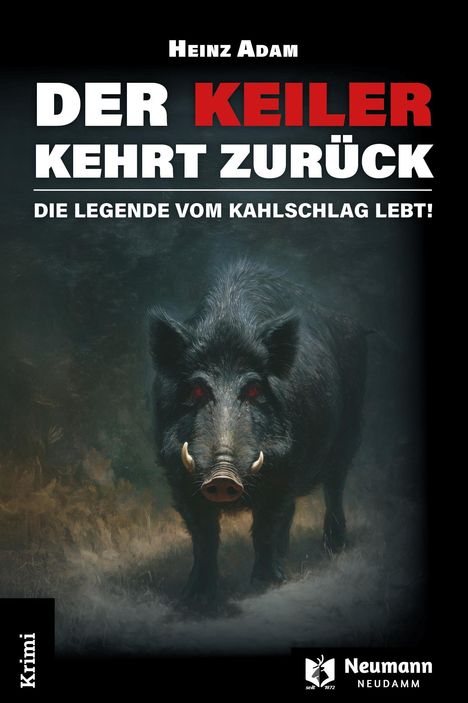 Heinz Adam: Der Keiler kehrt zurück, Buch