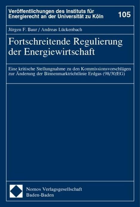 Jürgen F. Baur: Baur: Regulierung/Energiewirtschaft, Buch