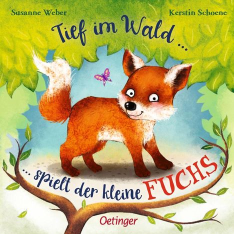 Susanne Weber: Weber, S: Tief im Wald, Buch