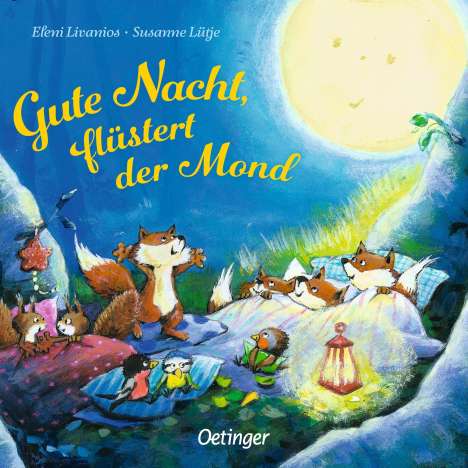 Susanne Lütje: Gute Nacht, flüstert der Mond, Buch