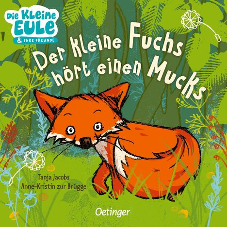 Anne-Kristin ZurBrügge: Der kleine Fuchs hört einen Mucks, Buch