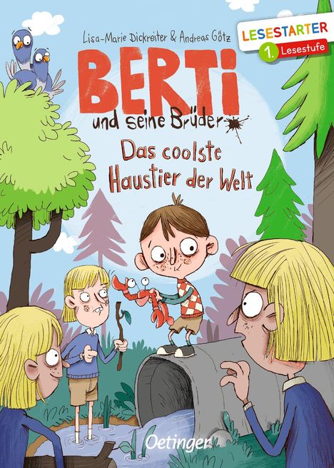 Lisa-Marie Dickreiter: Dickreiter, L: Berti und seine Brüder. Das coolste Haustier, Buch