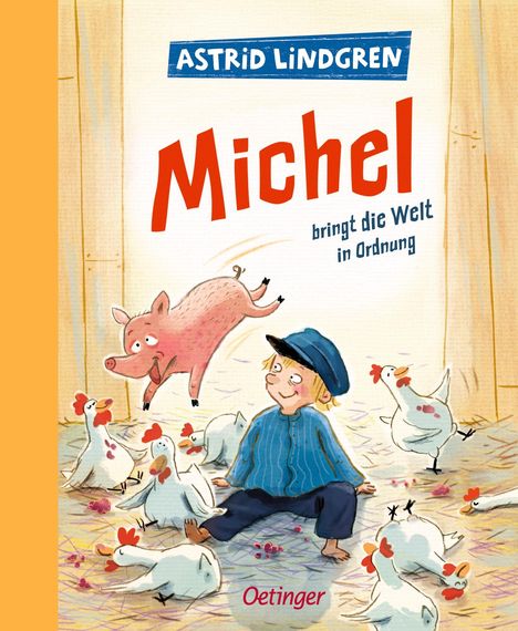 Astrid Lindgren: Michel aus Lönneberga 3. Michel bringt die Welt in Ordnung, Buch