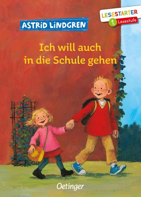 Astrid Lindgren: Ich will auch in die Schule gehen, Buch