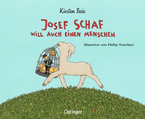 Kirsten Boie: Josef Schaf will auch einen Menschen, Buch